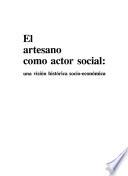 El artesano como actor social