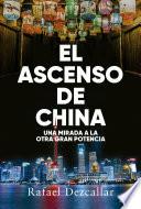 El ascenso de China