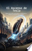 El Ascenso de Tesla