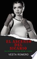 El Ascenso del Sicario
