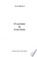 El asesinato de Evita Perón