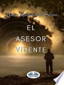 El asesor vidente