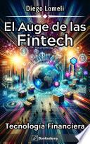 El Auge de las Fintech