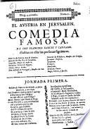 El Austria en Jerusalen ; comedia famosa