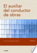 El auxiliar del conductor de obras