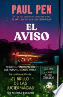 El Aviso / the Warning