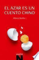 El azar es un cuento chino