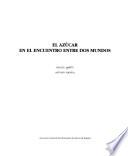 El azúcar en el encuentro entre dos mundos