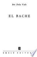 El Bache