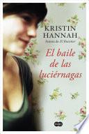El Baile de Las Luciérnagas / Firefly Lane