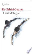 El baile del agua