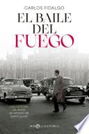 El baile del fuego