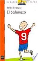 El balonazo