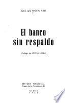 El banco sin respaldo