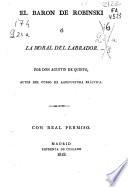 El Baron de Robinski, ó, La moral del labrador