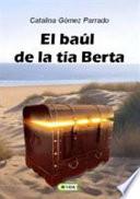 El baúl de la tía Berta