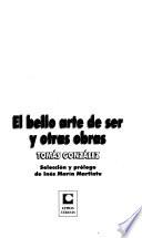 El bello arte de ser y otras obras