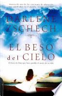 El Beso Del Cielo