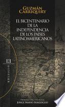El bicentenario de la independencia de los países latinoamericanos