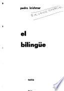 El bilingüe