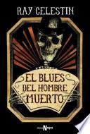 El blues del hombre muerto