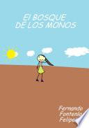 El bosque de los monos