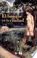 El bosque en la ciudad