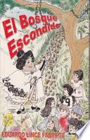 El bosque escondido