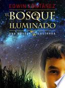 El Bosque Iluminado