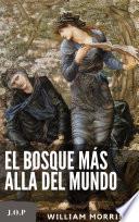 El Bosque Más Allá del Mundo