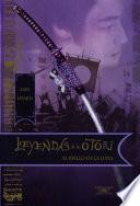 El brillo de la luna (Leyendas de los Otori 3)