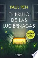 El brillo de las luciérnagas
