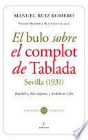 El bulo sobre el Complot de Tablada (Sevilla, 1931)