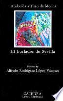 El burlador de Sevilla y convidado de piedra