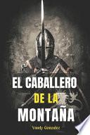 El Caballero de la Montaña