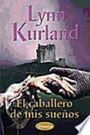 El caballero de mis sueños