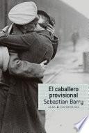 El caballero provisional