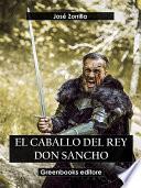 El caballo del rey Don Sancho