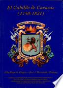 El Cabildo de Caracas (1750-1821)