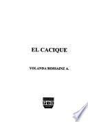 El cacique