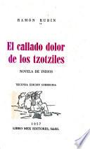 El callado dolor de los tzotziles