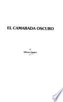 El camarada oscuro