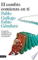 El cambio comienza en ti
