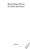 El cambio que fracasó
