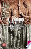 El Camino a Eleusis.