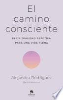 El camino consciente