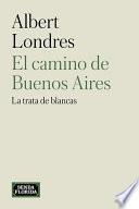 El camino de Buenos Aires