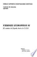 El camino de España hacia la C.E.E.