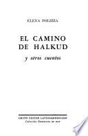 El camino de Halkud y otros cuentos