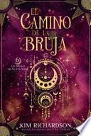 El Camino de la Bruja